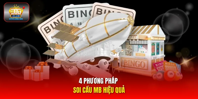 4 phương pháp soi cầu Mb hiệu quả