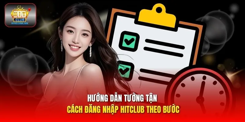 Hướng dẫn tường tận cách đăng nhập HITCLUB theo bước